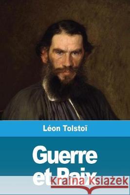 Guerre et Paix: Volume I Leon Tolstoi 9783967871869 Prodinnova