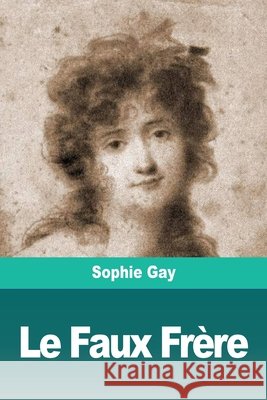 Le Faux Frère Gay, Sophie 9783967871906 Prodinnova