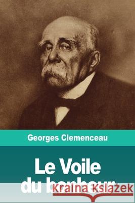 Le Voile du bonheur Georges Clemenceau 9783967872033 Prodinnova