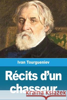 Récits d'un chasseur Tourgueniev, Ivan 9783967873047