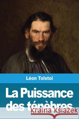La Puissance des ténèbres: suivi de: Le Premier Bouilleur Tolstoï, Léon 9783967873061