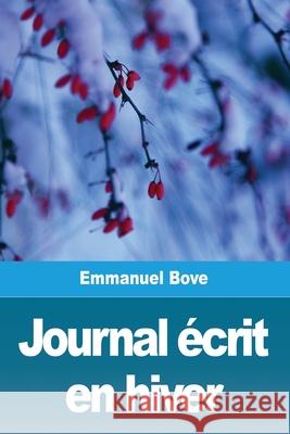 Journal écrit en hiver Bove, Emmanuel 9783967873436 Prodinnova