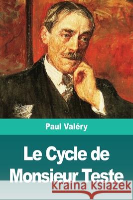 Le Cycle de Monsieur Teste Val 9783967874358 Prodinnova