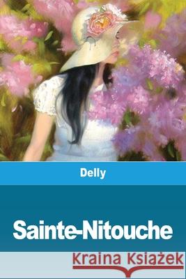 Sainte-Nitouche Delly 9783967874518 Prodinnova