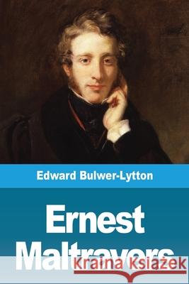 Ernest Maltravers Edward Bulwer Lytton Lytton 9783967874884 Prodinnova