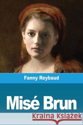 Misé Brun Reybaud, Fanny 9783967875133 Prodinnova