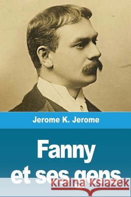Fanny Et Ses Gens Jerome, Jerome 9783967875959