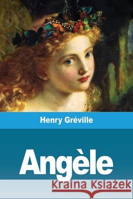 Angèle Gréville, Henry 9783967876048 Prodinnova