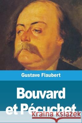 Bouvard et Pécuchet Flaubert, Gustave 9783967876796