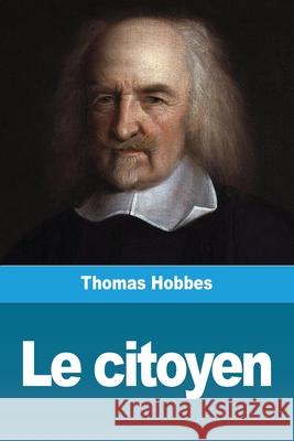 Le citoyen Thomas Hobbes 9783967877397 Prodinnova