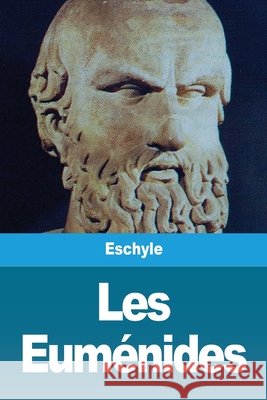 Les Euménides Eschyle 9783967877533