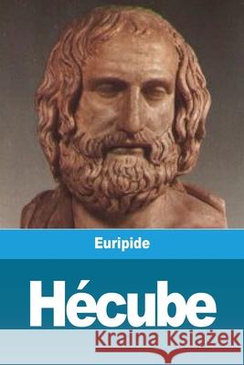 Hécube Euripide 9783967877670