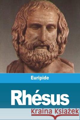 Rhésus Euripide 9783967877779