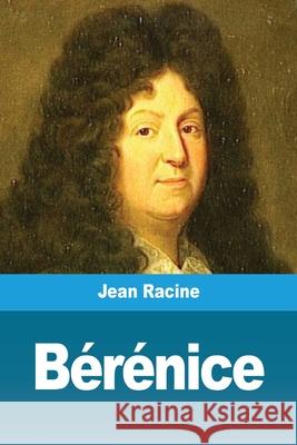 Bérénice Racine, Jean 9783967877960 Prodinnova