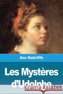 Les Mystères d'Udolphe: Tome I Radcliffe, Ann Ward 9783967878424 Prodinnova