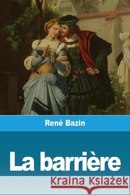 La barrière Bazin, René 9783967878547 Prodinnova