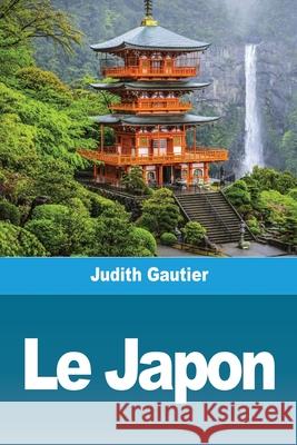 Le Japon Judith Gautier 9783967879575