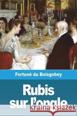 Rubis sur l\'ongle Fortun? D 9783967879957 Prodinnova