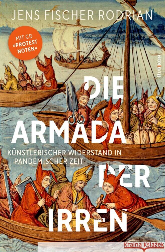 Die Armada der Irren Fischer Rodrian, Jens 9783967890303