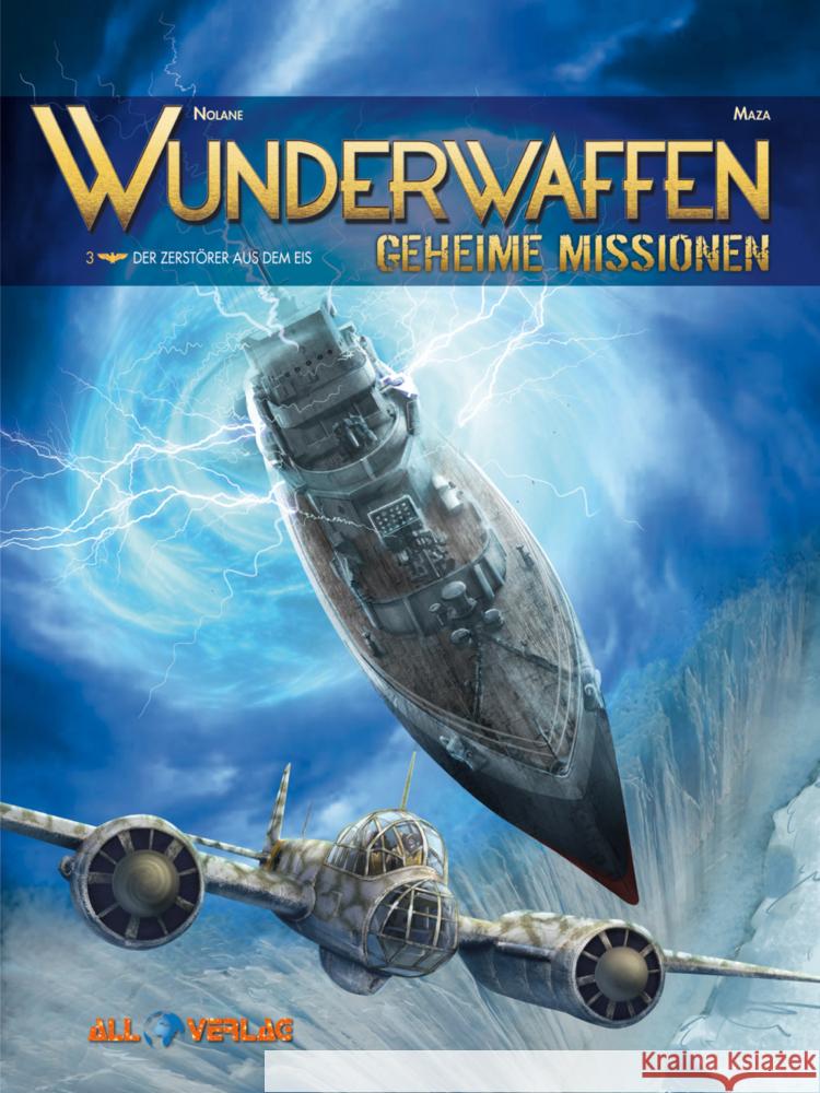 Wunderwaffen - Geheime Missionen 3 Nolane, Richard D., Maza 9783968042251 All Verlag