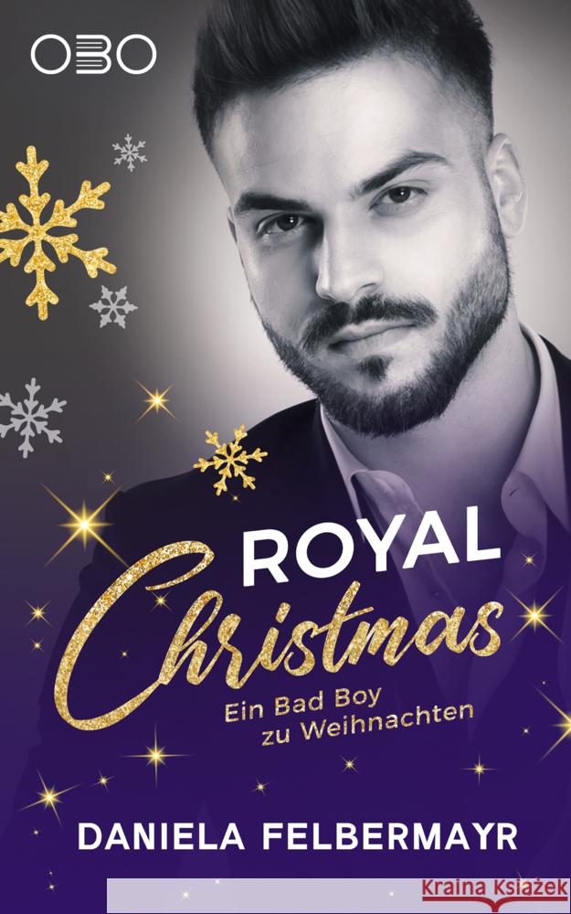 Royal Christmas Felbermayr, Daniela 9783968160320 Obo e-Books