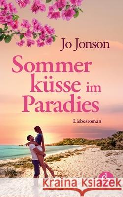 Sommerküsse im Paradies Jonson, Jo 9783968173016 DP Verlag