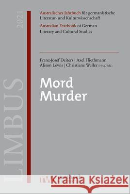 Mord / Murder Franz-Josef Deiters Axel Fliethmann Alison Lewis 9783968218151 Rombach Verlag