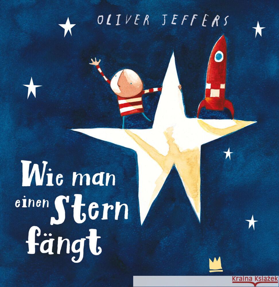 Wie man einen Stern fängt Jeffers, Oliver 9783968260693