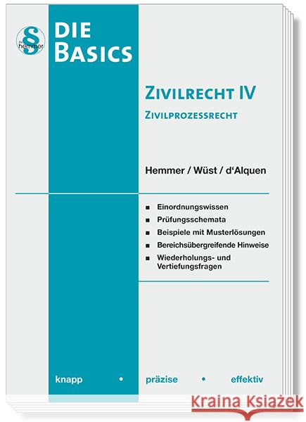 Basics - Zivilrecht IV Zivilprozessrecht (ZPO) Hemmer, Karl-Edmund, Wüst, Achim, d'Alquen, Clemens 9783968382425 hemmer/wüst