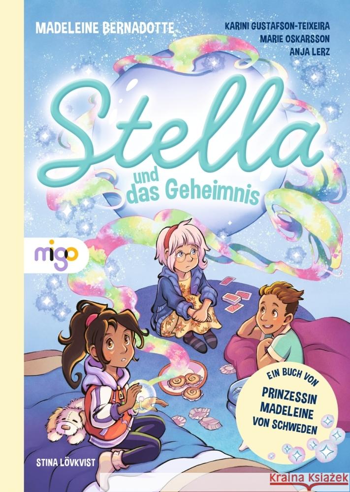 Stella und das Geheimnis Bernadotte, Madeleine, Gustafson-Teixeira, Karini, Oskarsson, Marie 9783968461083