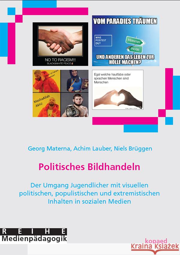 Politisches Bildhandeln Materna, Georg, Brüggen, Niels, Lauber, Achim 9783968480176 Kopaed