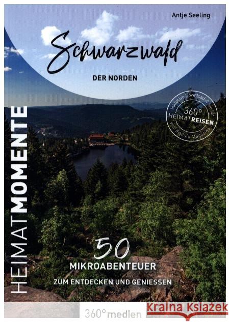 Schwarzwald - Der Norden - HeimatMomente Seeling, Antje 9783968553849 360Grad Medien Mettmann