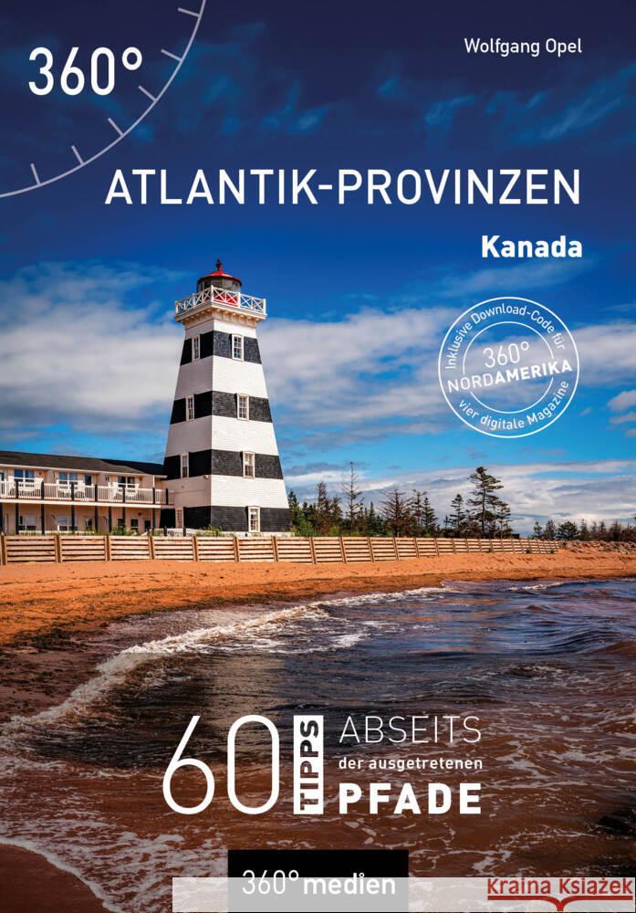 Kanada - Atlantik-Provinzen Opel, Wolfgang 9783968556727