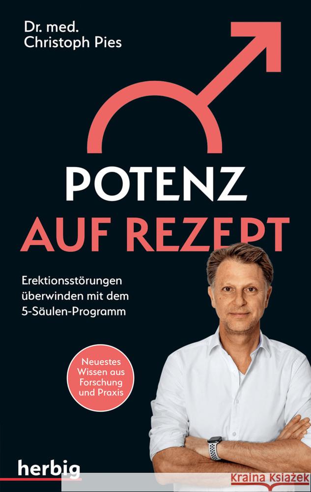 Potenz auf Rezept Pies, Christoph 9783968590356