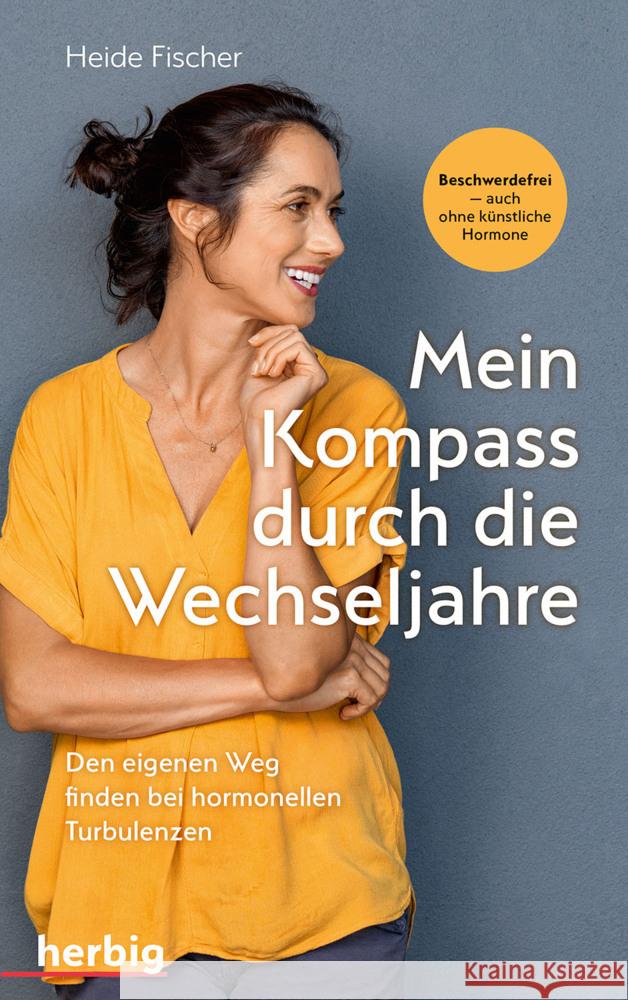 Mein Kompass durch die Wechseljahre Fischer, Heide 9783968590431