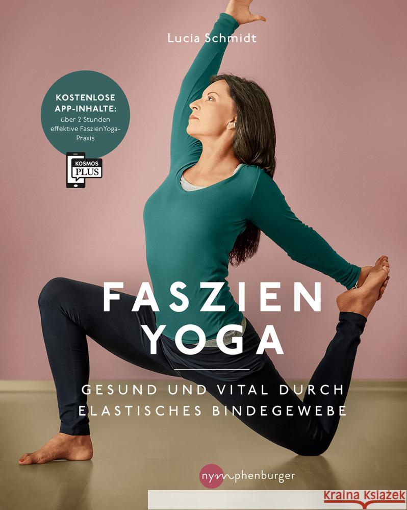 Faszien Yoga Schmidt, Lucia Nirmala 9783968600796