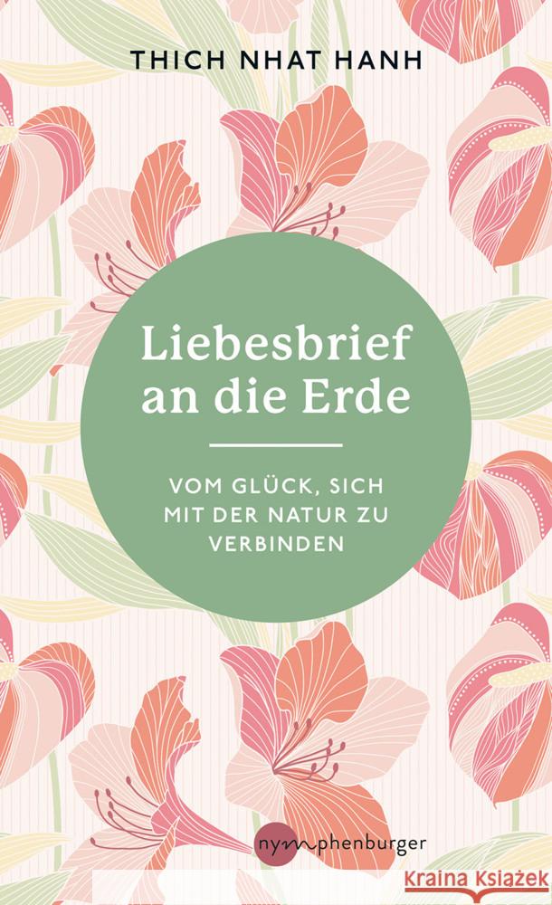 Liebesbrief an die Erde Thich Nhat Hanh 9783968601090