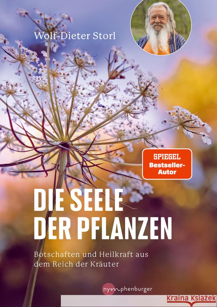 Die Seele der Pflanzen Storl, Wolf-Dieter 9783968601328