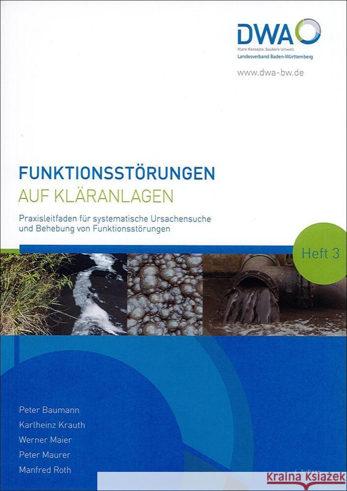 Funktionsstörungen auf Kläranlagen Baumann, Peter, Krauth, Karlheinz, Maier, Werner 9783968626161