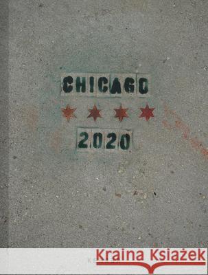 Chicago 2020  9783969000670 Kehrer Verlag