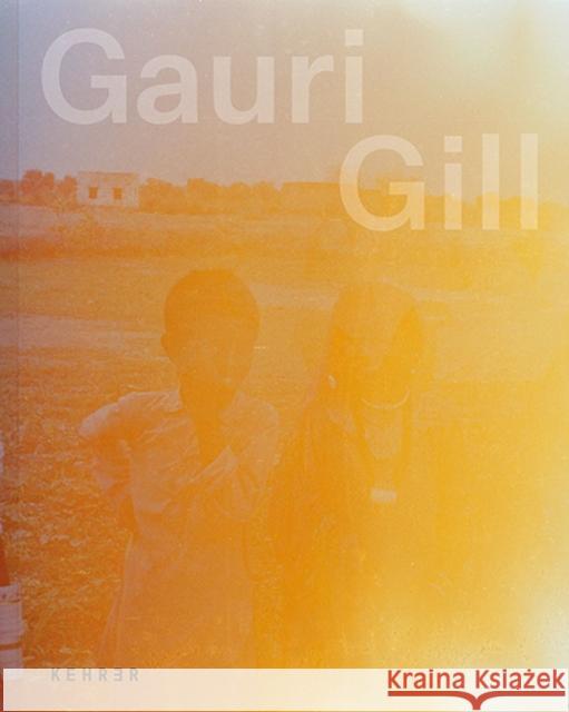 Acts of Resistance and Repair Gill, Gauri 9783969000991 Kehrer Verlag