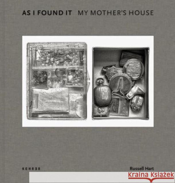 As I Found It. My Mother's House  9783969001523 Kehrer Verlag