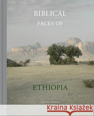 Biblical Faces of Ethiopia  9783969001691 Kehrer Verlag