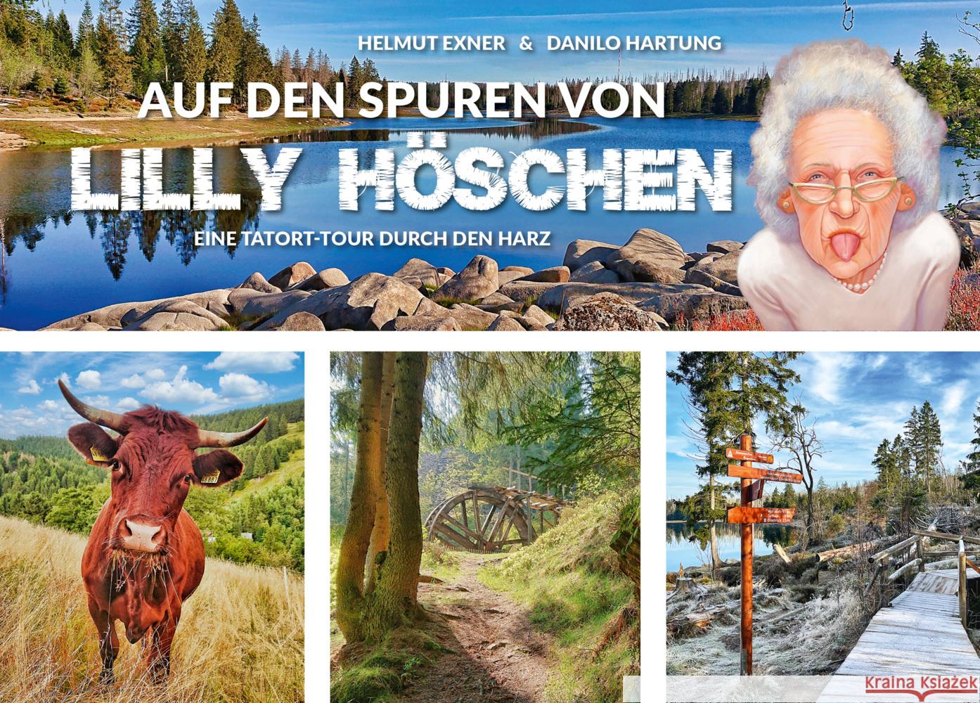 Auf den Spuren von Lilly Höschen Exner, Helmut 9783969010242