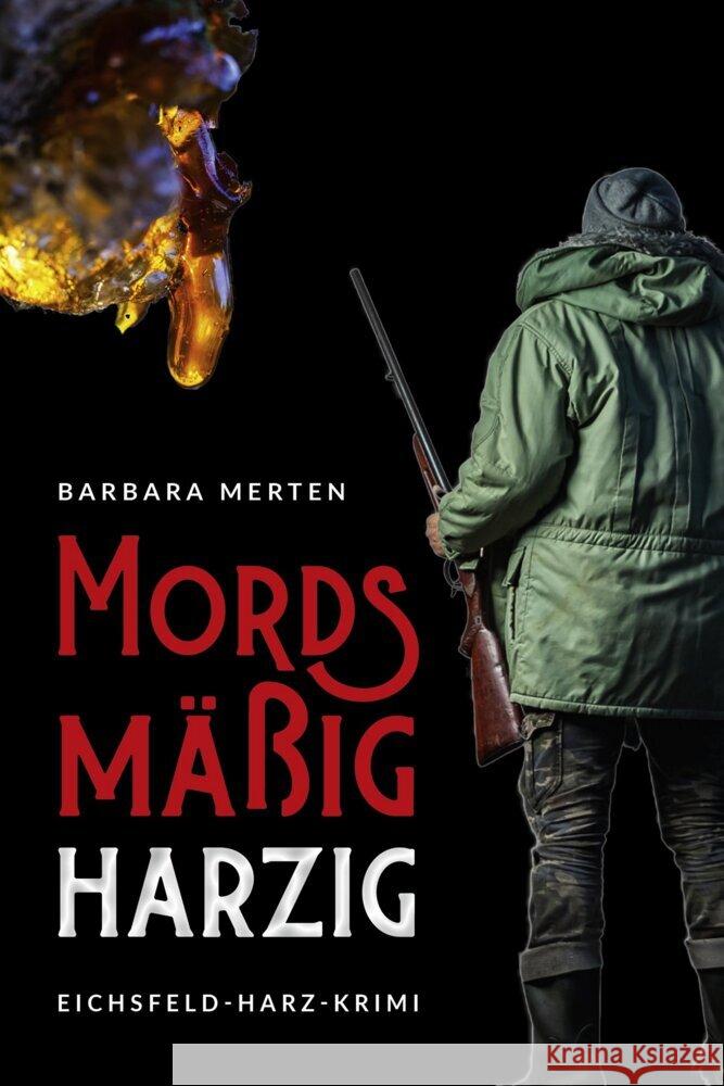 Mordsmäßig harzig Merten, Barbara 9783969010372 EPV