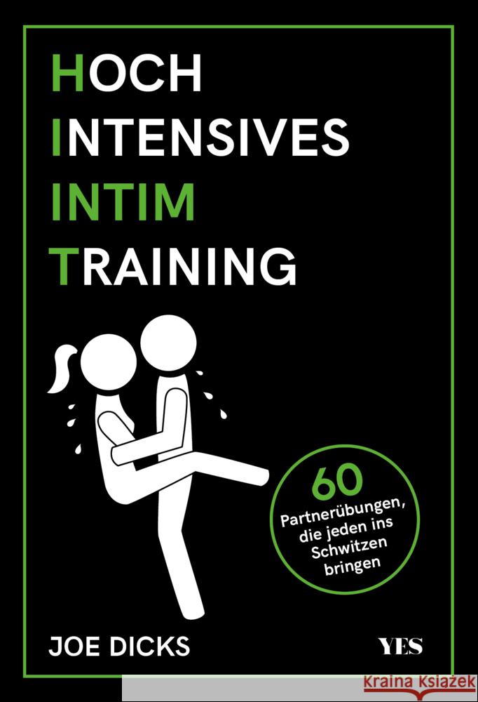 HIIT: Hochintensives Intimtraining Dicks, Joe 9783969050569