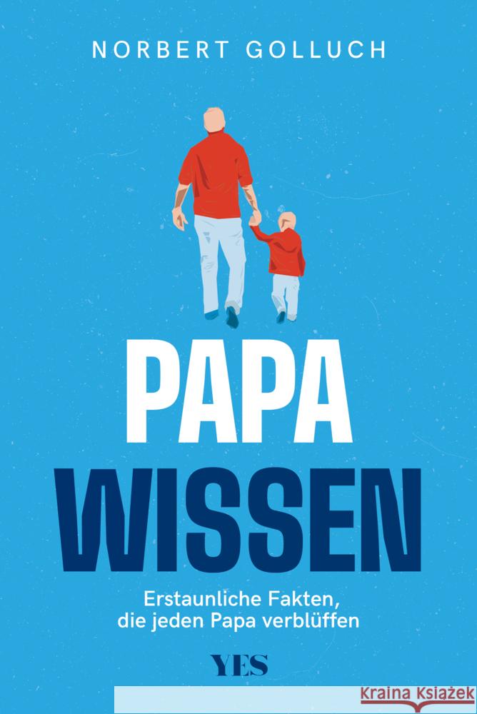 Papa-Wissen Golluch, Norbert 9783969051245