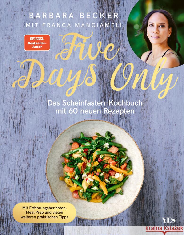 Five Days Only Becker, Barbara 9783969051870 Yes Publishing