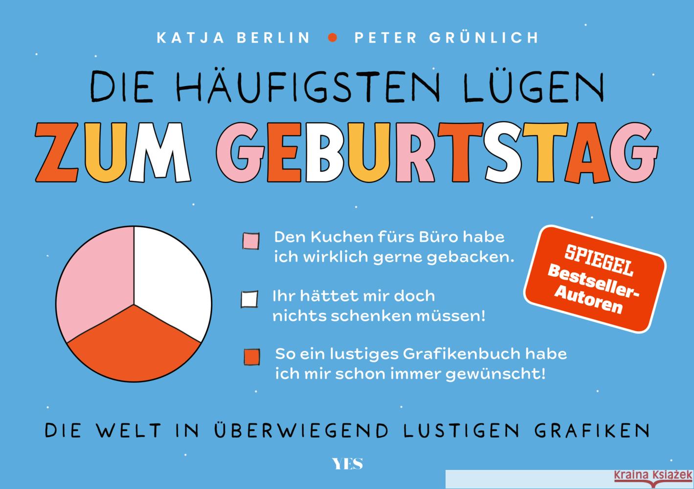 Die häufigsten Lügen zum Geburtstag Berlin, Katja, Grünlich, Peter 9783969053720