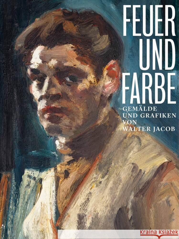 Feuer und Farbe Korn, Florian, Lose, Marianne, Rudolf, Vincent 9783969121993